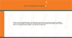 Desktop Screenshot of forimmediaterelease.com